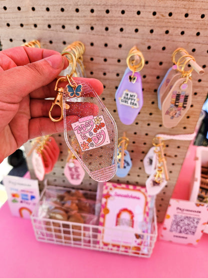 Today is a  good day keychain