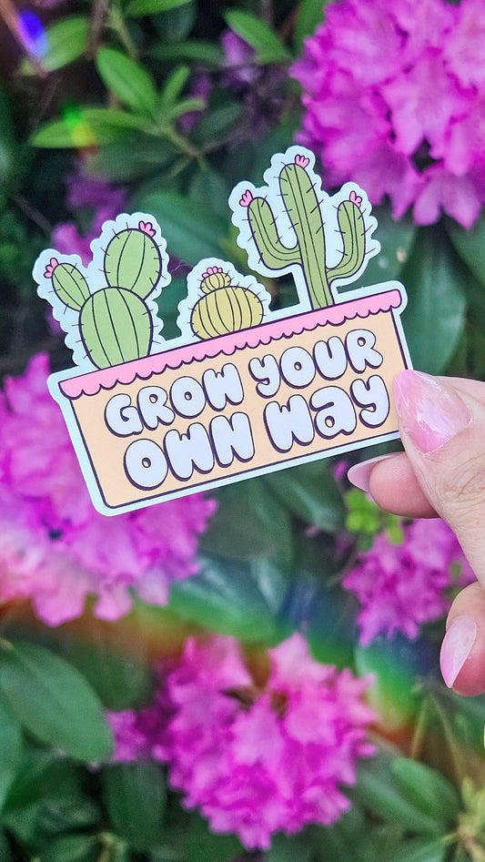 Grow Your Own way opsie Sticker